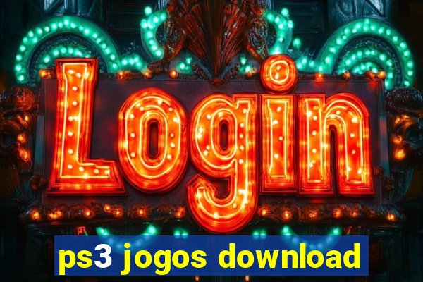 ps3 jogos download